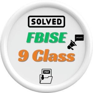 FBISE Class 9 Notes