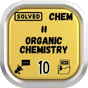 Chemistry Class 10 Notes Chapter 11 (Organic Chemistry) FBISE/BISE