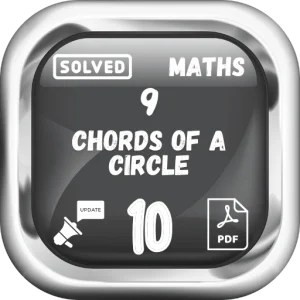 Class 10 Maths Notes Chapter 9 (Chords of a Circle) FBISE/BISE