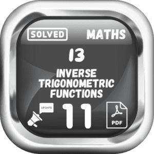 Class 11 Maths Notes Chapter 13 (Inverse Trigonometric Functions) Punjab Board