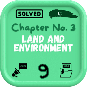 class 9 pak studies notes in urdu Chapter 3 FBISE/BISE