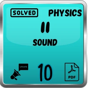 Class 10 Physics Notes Chapter 11 (Sound) FBISE/BISE