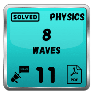 Class 11 Physics Notes Chapter 8 (Waves) Punjab Board