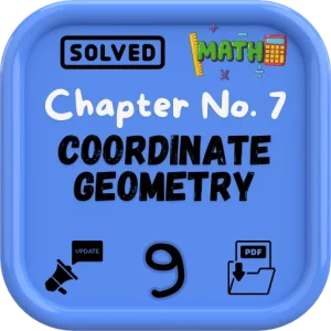 FBISE Class 9 Math New Notes Chapter 7 (Coordinate Geometry) 2025