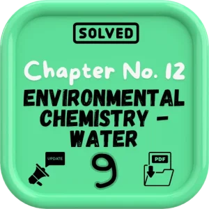 FBISE Class 9 Notes chapter (12)