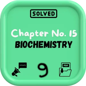 FBISE Class 9 Notes chapter (15)