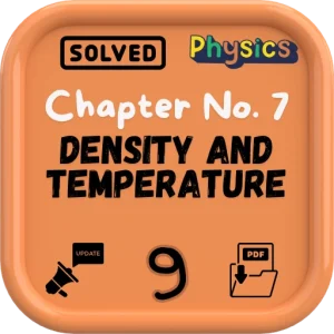 Physics Chapter 7 Class 9