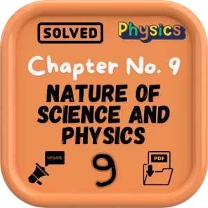 Physics Chapter 9 Class 9