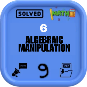 Algebraic Manipulation