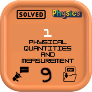 Physical Quantities and Measurement